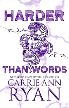 Harder Than Words - Special Edition (Montgomery Ink)