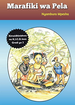 Marafiki wa Pela (Swahili Edition)