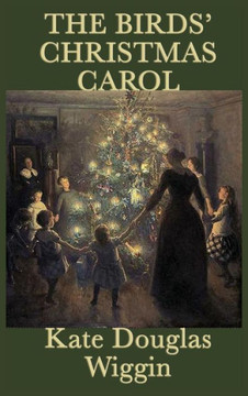 The Birds' Christmas Carol - 9781515429319