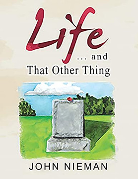 Life . . . And That Other Thing