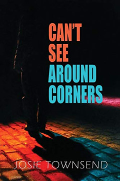 Can't See Around Corners - 9781736763858