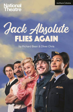 Jack Absolute Flies Again (Modern Plays)