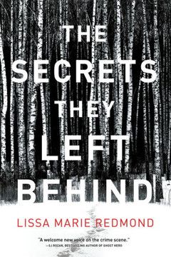 The Secrets They Left Behind: A Mystery - 9781639103003