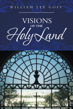 Visions of the Holyand - 9781489738370 Visions of the Holyand - 9781489738370