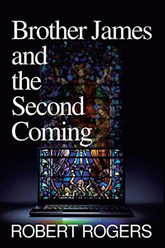 Brother James And The Second Coming