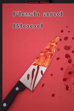 Flesh and Blood - 9781727870107