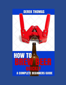 How to Brew Beer Quickly How to Brew Beer Quickly