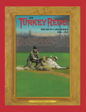 The Turkey Reds: A Premium Card Series