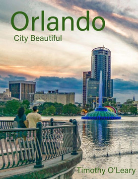 Orlando: City Beautiful