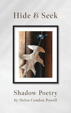 Hide & Seek: Shadow Poetry Hide & Seek: Shadow Poetry
