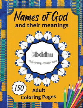 Names of God and their meanings Names of God and their meanings