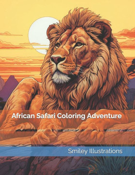 African Safari Coloring Adventure African Safari Coloring Adventure