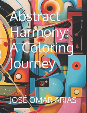 Abstract Harmony: A Coloring Journey