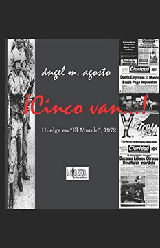 Cinco van... : Huelga en "El Mundo", 1972