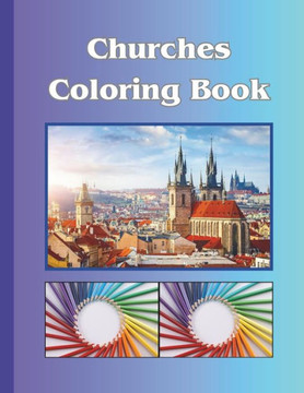 CHURCHES Coloring Book CHURCHES Coloring Book