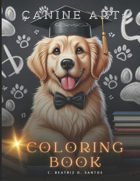 Canine Art: Coloring Book