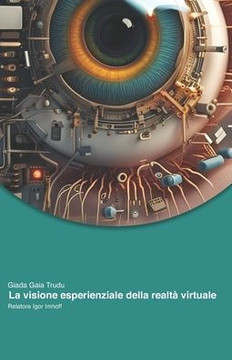 La visione esperienziale della realt?virtuale