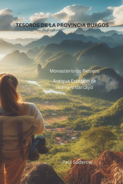 Tesoros de la provincia: Excursiones para todos