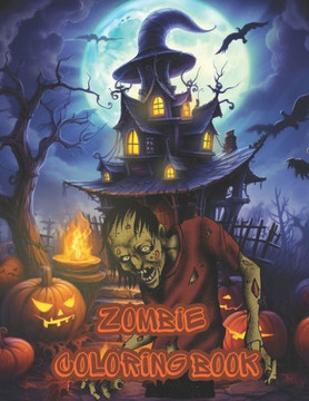 Zombie Zone: A Creepy Coloring Adventure