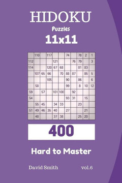 Hidoku Puzzles - 400 Hard to Master 11x11 vol.6