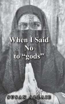 When I Said No to ""gods""