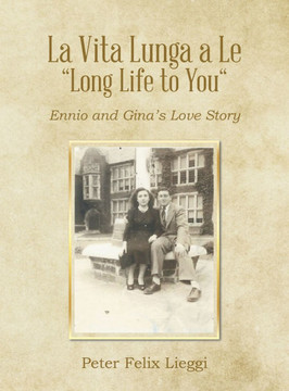 La Vita Lunga a Le ""Long Life to You"": Ennio and Gina's Love Story