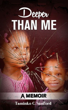 Deeper Than Me: A Memoir