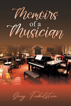 Memoirs of a Musician Memoirs of a Musician