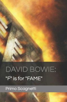 David Bowie: ""F"" is for ""FAME""