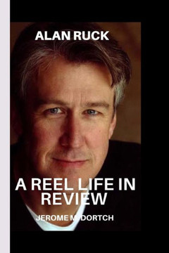 Alan Ruck: A Reel Life in Review