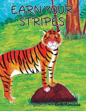Earn Your Stripes - 9781731251121 Earn Your Stripes - 9781731251121