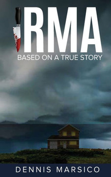 Irma: Based On A True Story Irma: Based On A True Story