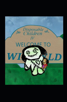 Disposable Children IV: Happily Ever After?