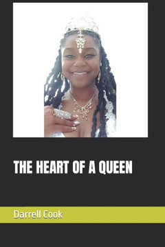 The Heart of a Queen