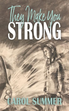 They Make You Strong
