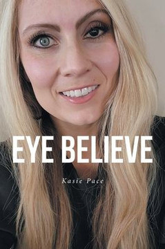 Eye Believe