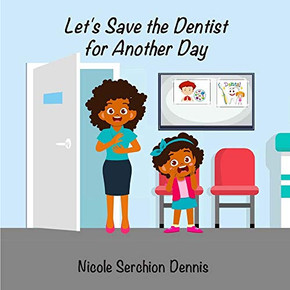 Let's Save the Dentist for Another Day (Little Scary Mouse)
