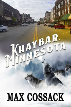 Khaybar, Minnesota (The Wilder Bunch)
