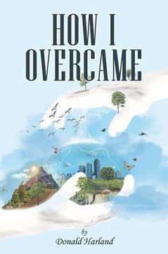 How I Overcame