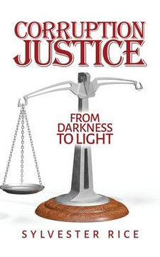 Corruption Justice from Darkness to Light