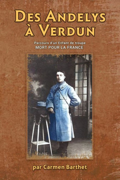 Des ANDELYS ?VERDUN Des ANDELYS ?VERDUN