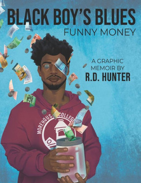 Black Boy's Blues: Funny Money