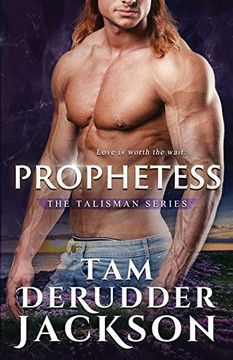 Prophetess: The Talisman Series Prophetess: The Talisman Series