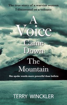 ""A Voice Came Down The Mountain""