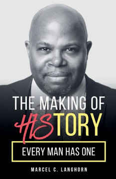 The Making of HIStory: Every Man Has One