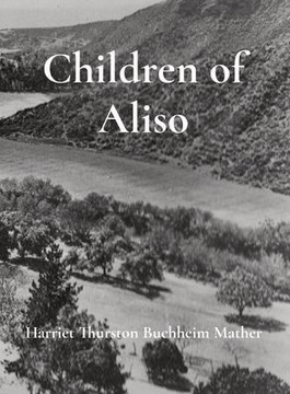 Children of Aliso Children of Aliso
