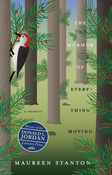 The Murmur of Everything Moving: A Memoir The Murmur of Everything Moving: A Memoir