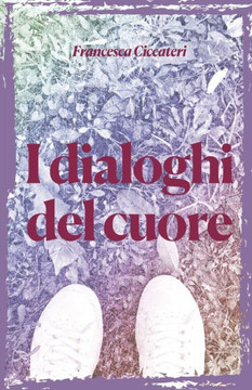 I dialoghi del cuore I dialoghi del cuore