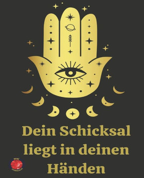 Dein Schicksal liegt in deinen H?den