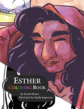 Esther Coloring Book : Based on the Song by Branches Band
